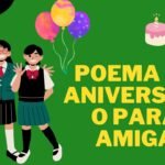 50+ Poema de Aniversário para Amiga: Versos de Amizade e Carinho