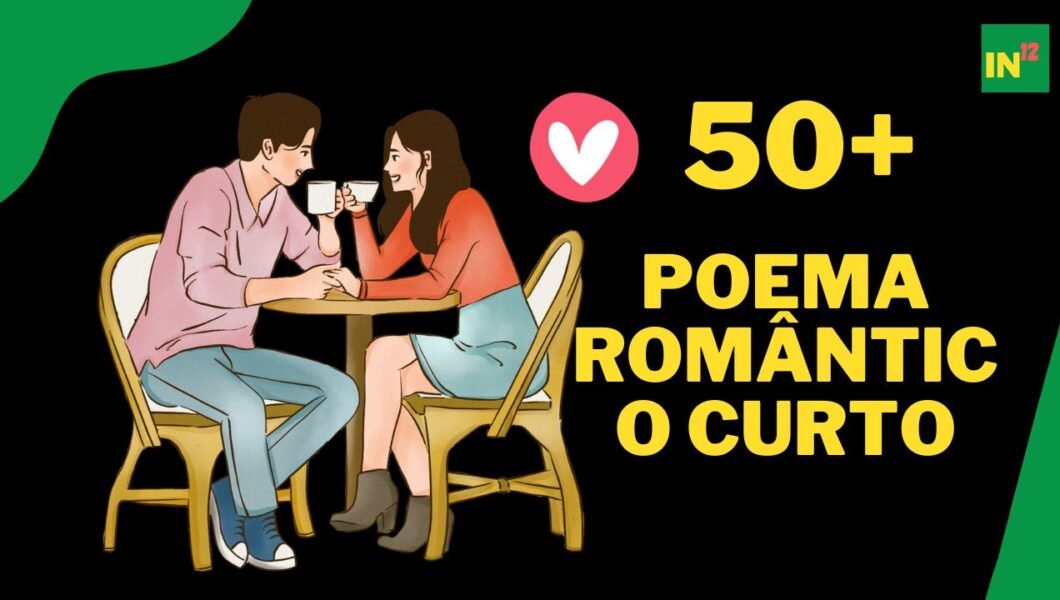 50+ Poema Romântico Curto: Versos Breves que Tocam o Coração