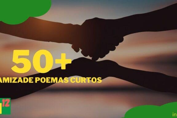 Incríveis mais de 50 poemas curtos de amizade